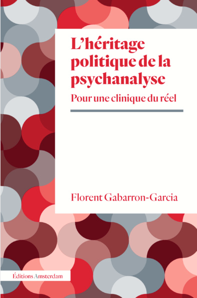 Couverture de L'Héritage politique de la psychanalyse