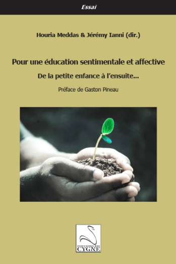 Couverture de Pour une éducation sentimentale et affective de la petite enfance à l'ensuite...