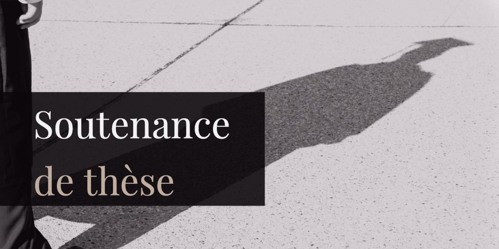 Soutenance de thèse